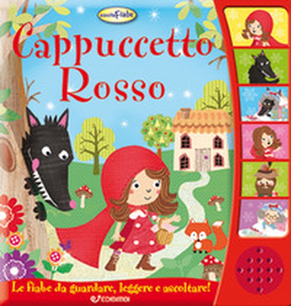 Cappuccetto Rosso. Libro sonoro - Librerie.coop Cappuccetto Rosso. Libro sonoro - Librerie.coop