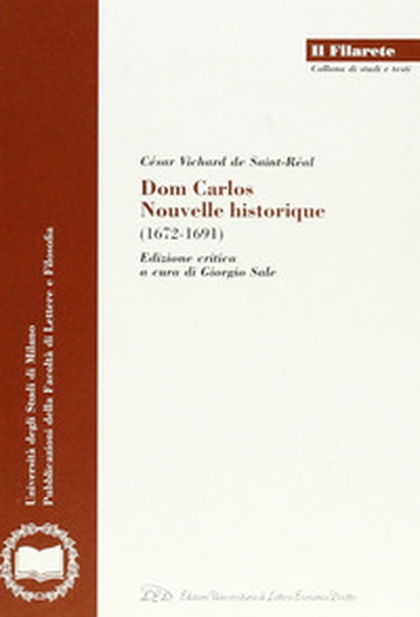 Dom Carlos. Nouvelle historique (1672-1691) - Librerie.coop Dom Carlos. Nouvelle historique (1672-1691) - Librerie.coop