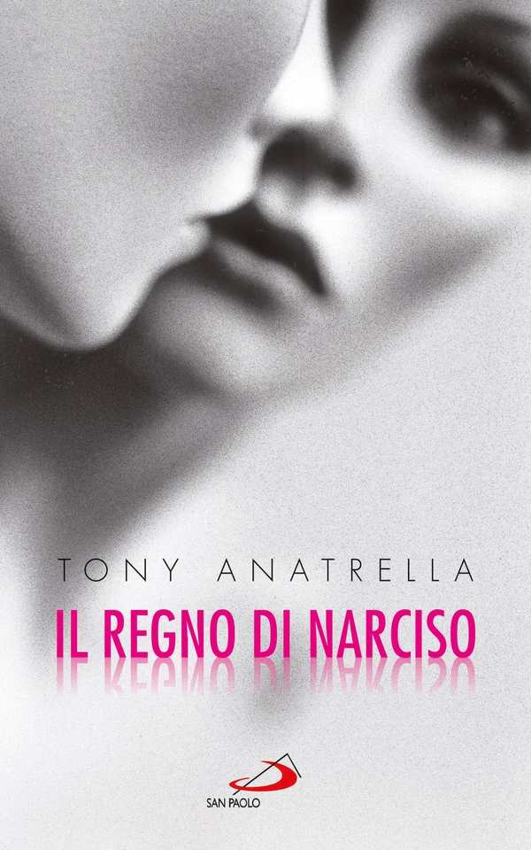 Il regno di Narciso. Una società a rischio di fronte alla differenza sessuale negata - Librerie.coop Il regno di Narciso. Una società a rischio di fronte alla differenza sessuale negata - Librerie.coop