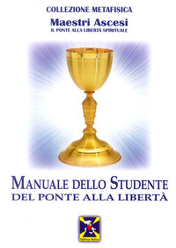 Manuale dello studente del Ponte alla Libertà - Librerie.coop Manuale dello studente del Ponte alla Libertà - Librerie.coop