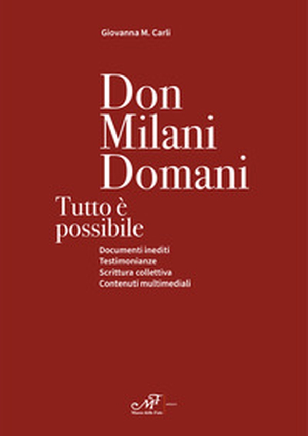 Don Milani domani. Tutto è possibile - Librerie.coop Don Milani domani. Tutto è possibile - Librerie.coop