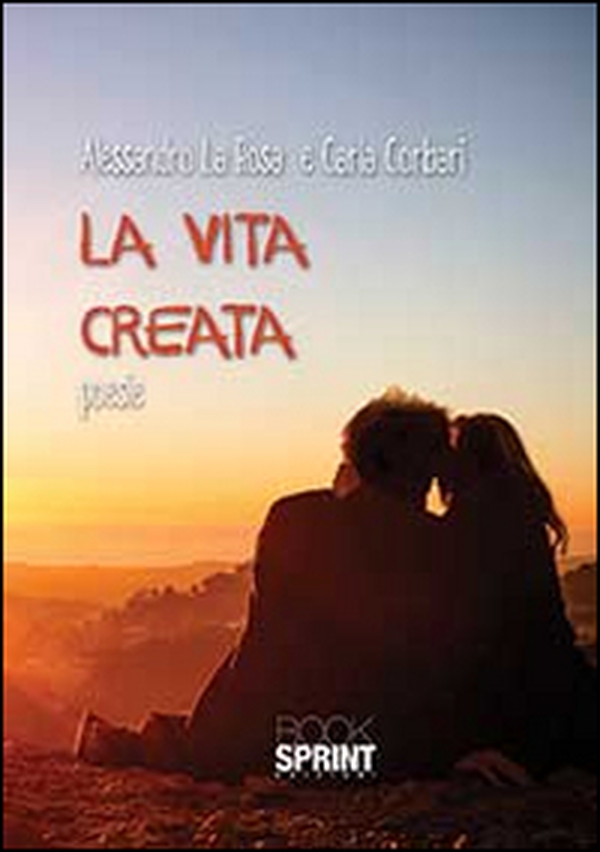 La vita creata - Librerie.coop La vita creata - Librerie.coop