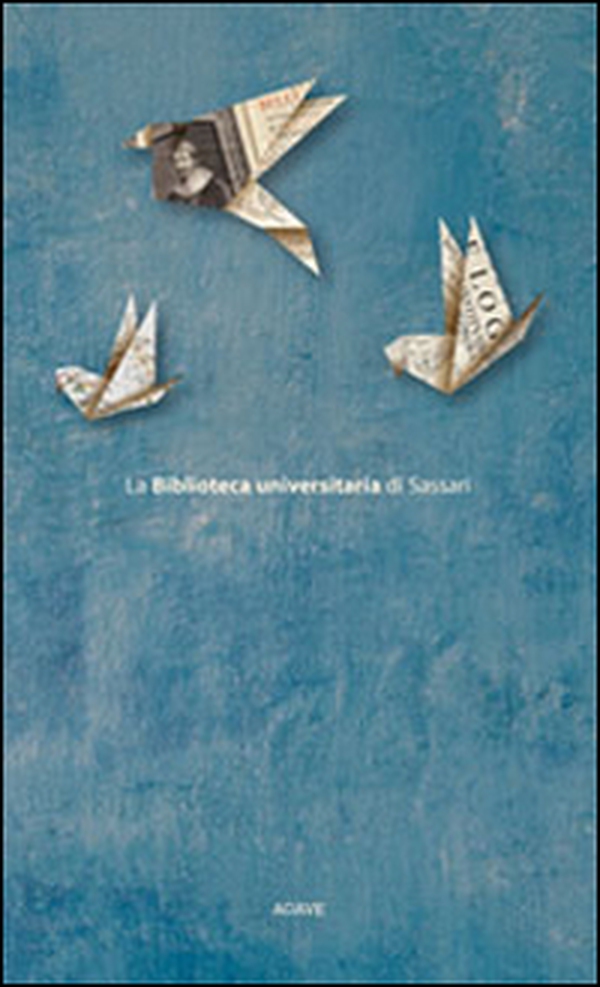 La Biblioteca universitaria di Sassari - Librerie.coop La Biblioteca universitaria di Sassari - Librerie.coop