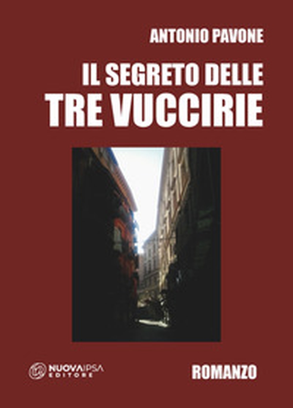 Il segreto delle tre Vuccirie - Librerie.coop Il segreto delle tre Vuccirie - Librerie.coop