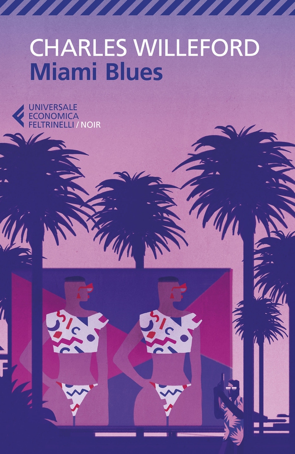 Miami Blues - Librerie.coop Miami Blues - Librerie.coop