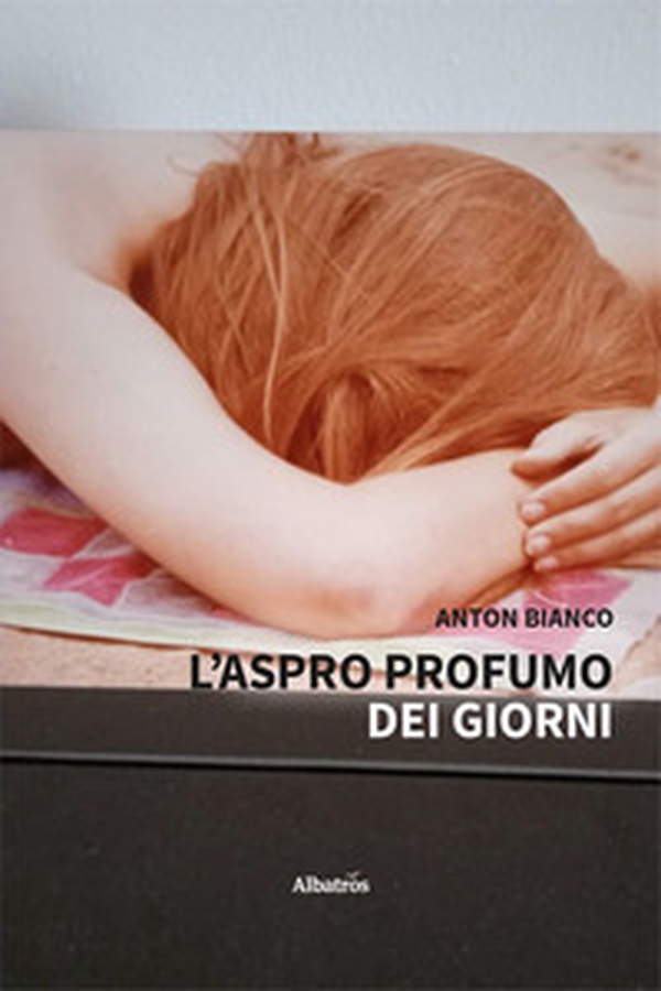 L'aspro profumo dei giorni - Librerie.coop L'aspro profumo dei giorni - Librerie.coop