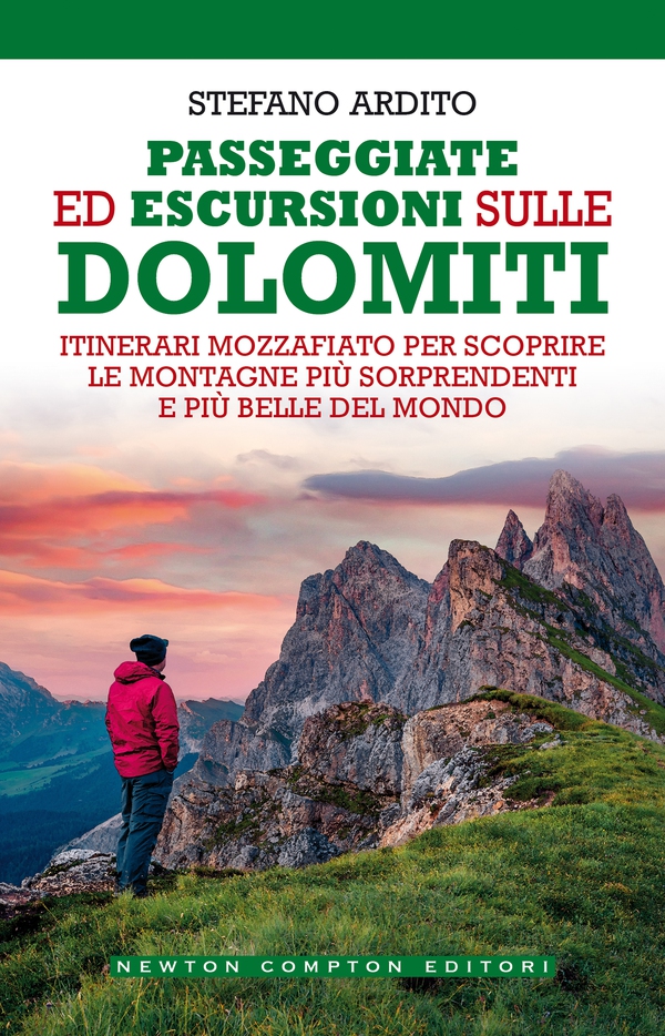 Passeggiate ed escursioni sulle Dolomiti - Librerie.coop Passeggiate ed escursioni sulle Dolomiti - Librerie.coop