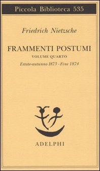 Frammenti postumi - Vol. 4 - Librerie.coop