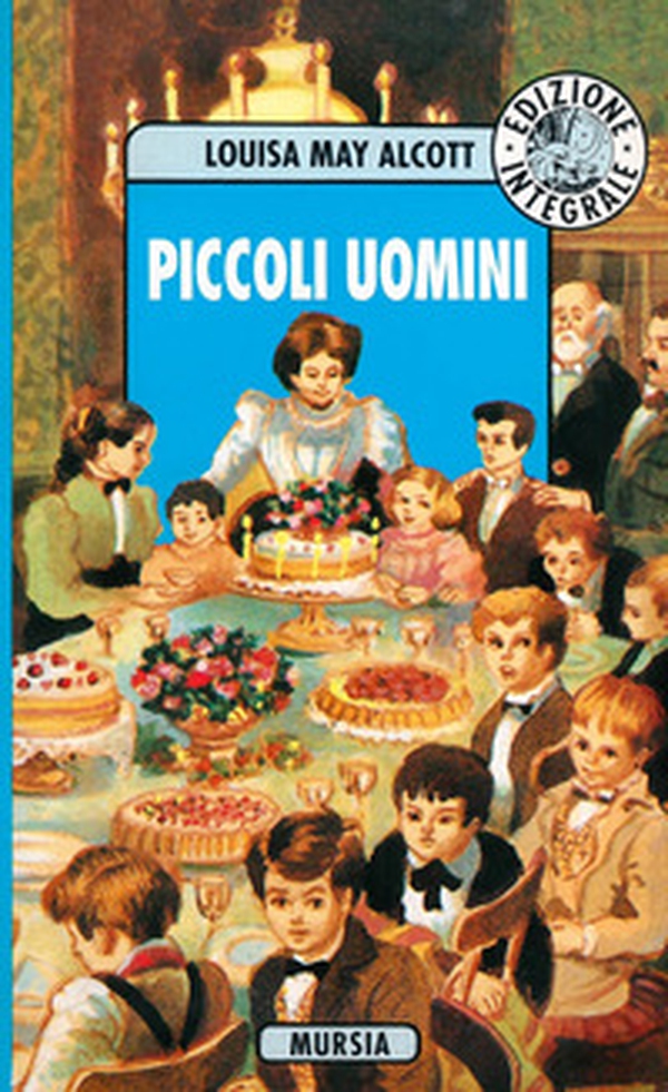 Piccoli uomini - Librerie.coop Piccoli uomini - Librerie.coop