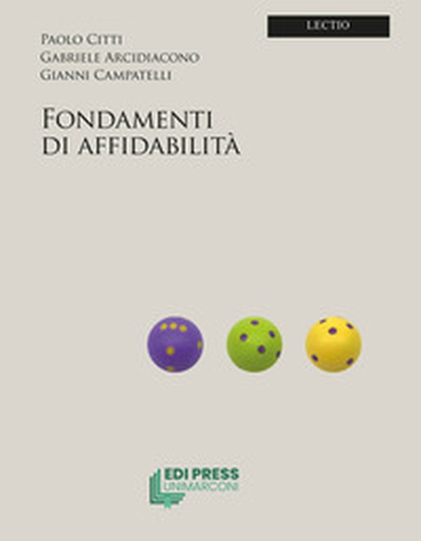 Fondamenti di affidabilità - Librerie.coop Fondamenti di affidabilità - Librerie.coop