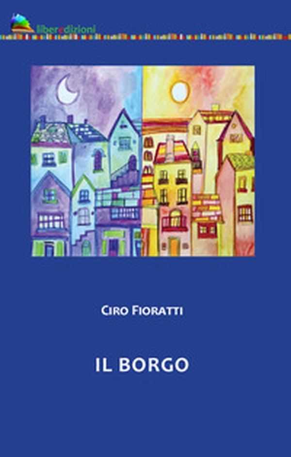 Il borgo - Librerie.coop Il borgo - Librerie.coop