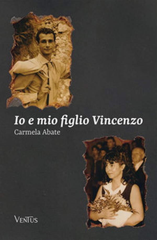 Io e mio figlio Vincenzo - Librerie.coop Io e mio figlio Vincenzo - Librerie.coop