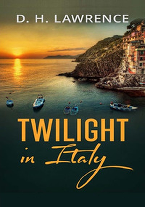 Twilight in Italy - Librerie.coop Twilight in Italy - Librerie.coop