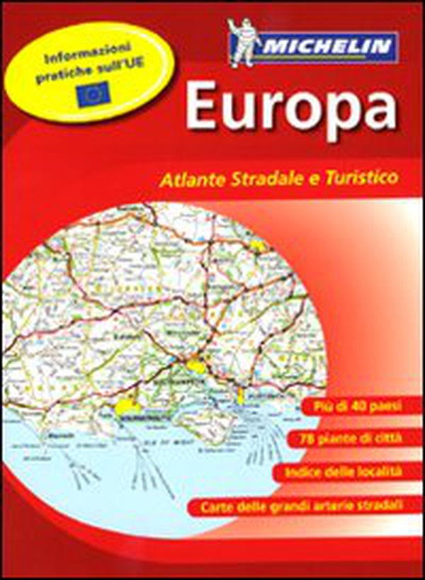 Europa. Atlante stradale e turistico 1:500.000 - 1:3.000.000 - Librerie.coop Europa. Atlante stradale e turistico 1:500.000 - 1:3.000.000 - Librerie.coop