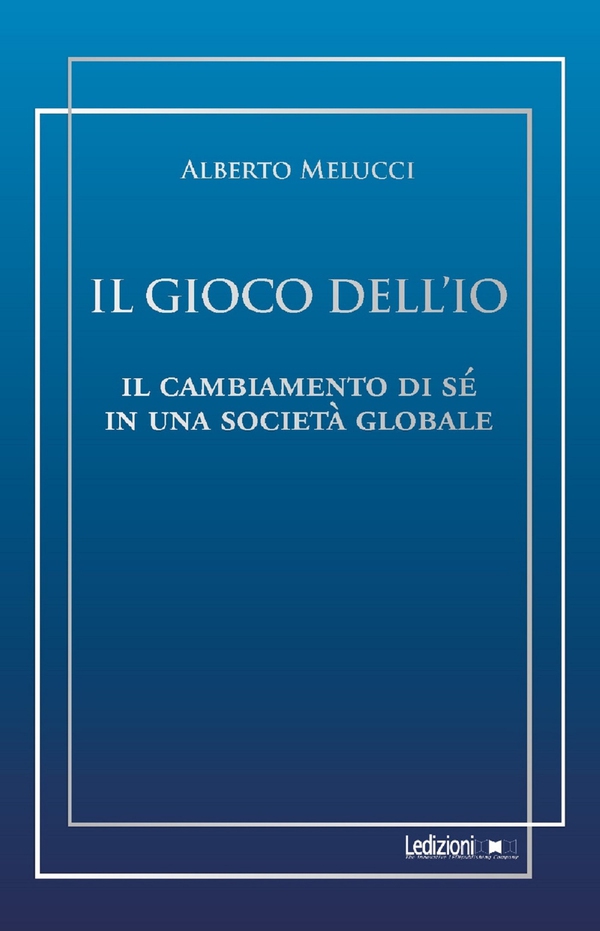 Il gioco dell’Io - Librerie.coop Il gioco dell’Io - Librerie.coop