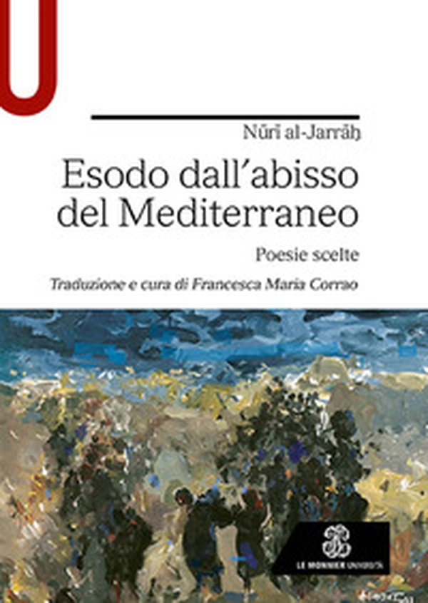 Esodo dall'abisso del Mediterraneo. Poesie scelte - Librerie.coop Esodo dall'abisso del Mediterraneo. Poesie scelte - Librerie.coop