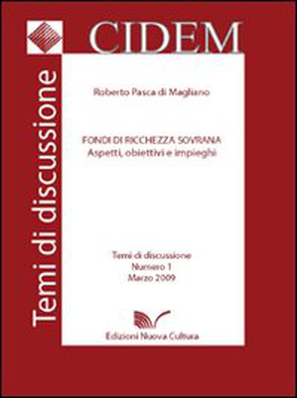Fondi di ricchezza sovrana. Aspetti, obiettivi e impieghi - Librerie.coop Fondi di ricchezza sovrana. Aspetti, obiettivi e impieghi - Librerie.coop