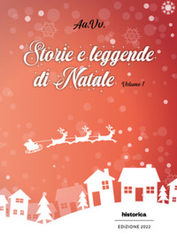 Storie e leggende di Natale - Vol. 1 - Librerie.coop Storie e leggende di Natale - Vol. 1 - Librerie.coop