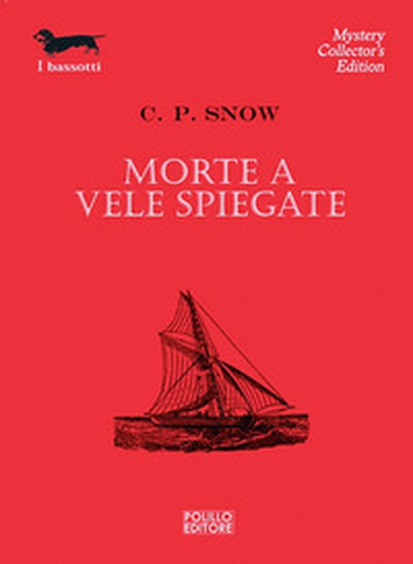 Morte a vele spiegate - Librerie.coop Morte a vele spiegate - Librerie.coop