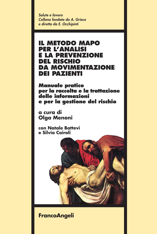 Il metodo MAPO per l'analisi e la prevenzione del rischio da movimentazione dei pazienti. Manuale pratico per la raccolta e la trattazione delle informazioni e per la gestione del rischio - Librerie.coop Il metodo MAPO per l'analisi e la prevenzione del rischio da movimentazione dei pazienti. Manuale pratico per la raccolta e la trattazione delle informazioni e per la gestione del rischio - Librerie.coop