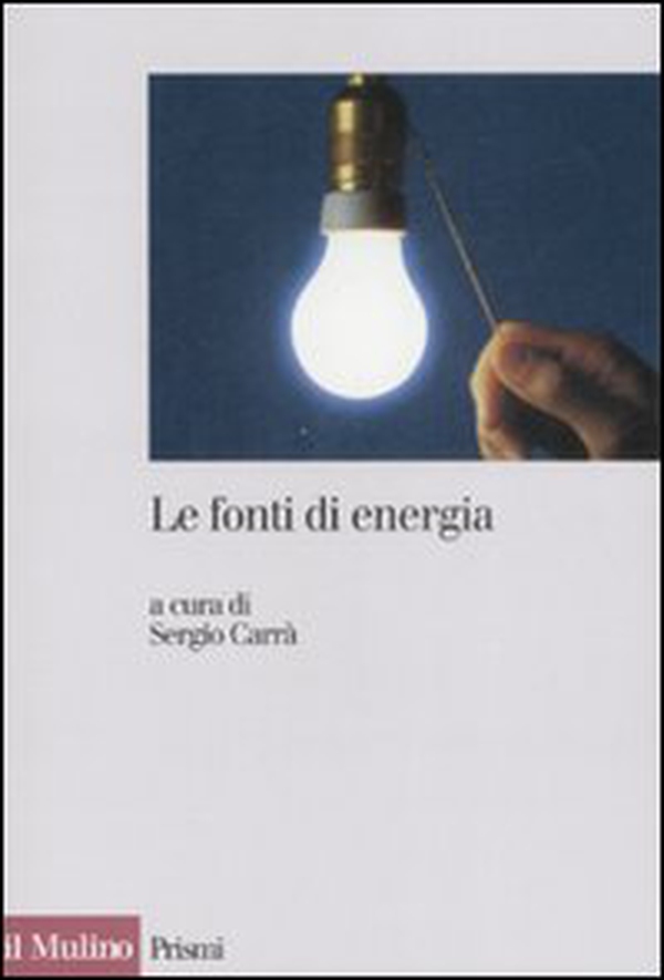 Le fonti di energia - Librerie.coop Le fonti di energia - Librerie.coop