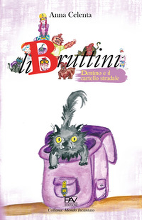 Dentino e il cartellino stradale. LiBruttini - Librerie.coop Dentino e il cartellino stradale. LiBruttini - Librerie.coop