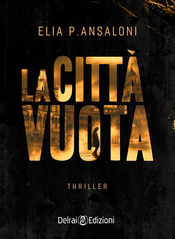 La città vuota - Librerie.coop La città vuota - Librerie.coop