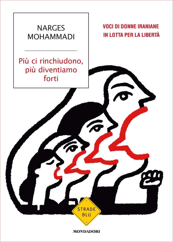 Più ci rinchiudono, più diventiamo forti - Librerie.coop Più ci rinchiudono, più diventiamo forti - Librerie.coop