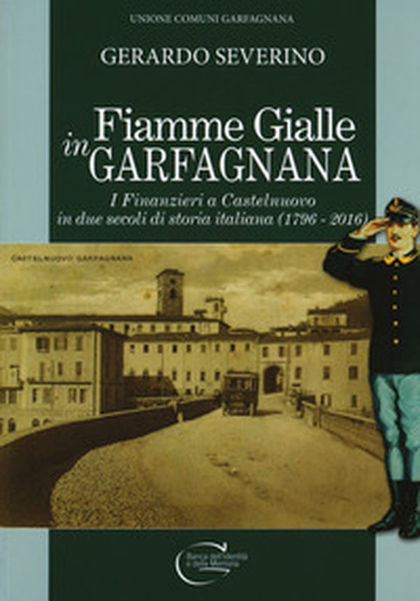 Fiamme gialle in Garfagnana - Librerie.coop Fiamme gialle in Garfagnana - Librerie.coop