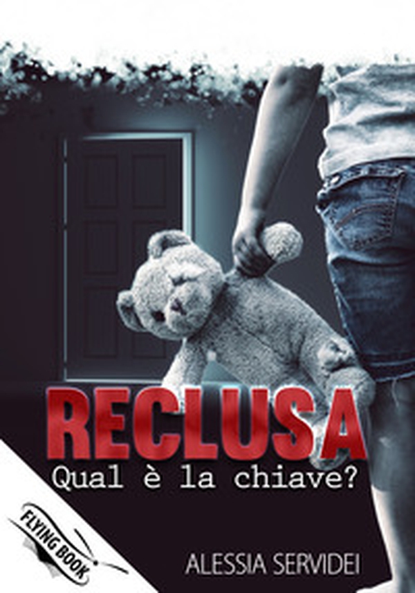 Reclusa. Qual è la chiave? - Librerie.coop Reclusa. Qual è la chiave? - Librerie.coop