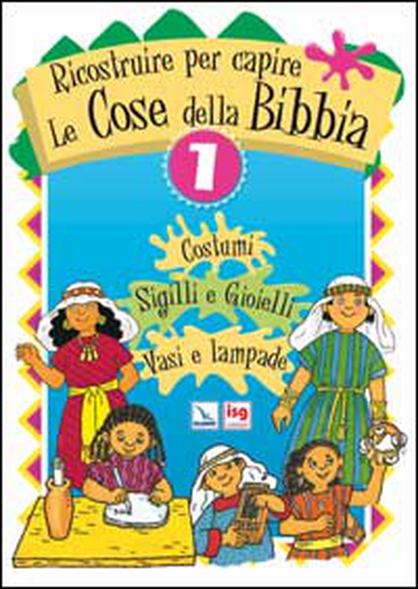 Ricostruire per capire le cose della Bibbia - Vol. 1 - Librerie.coop Ricostruire per capire le cose della Bibbia - Vol. 1 - Librerie.coop
