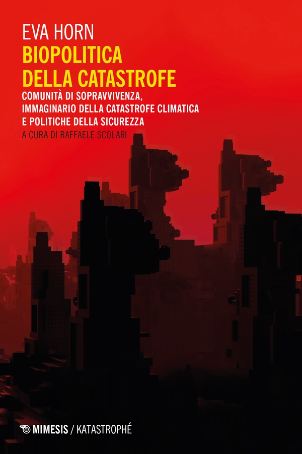 Biopolitica della catastrofe - Librerie.coop Biopolitica della catastrofe - Librerie.coop