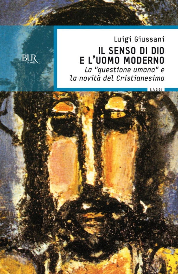 Il senso di Dio e l'uomo moderno - Librerie.coop Il senso di Dio e l'uomo moderno - Librerie.coop