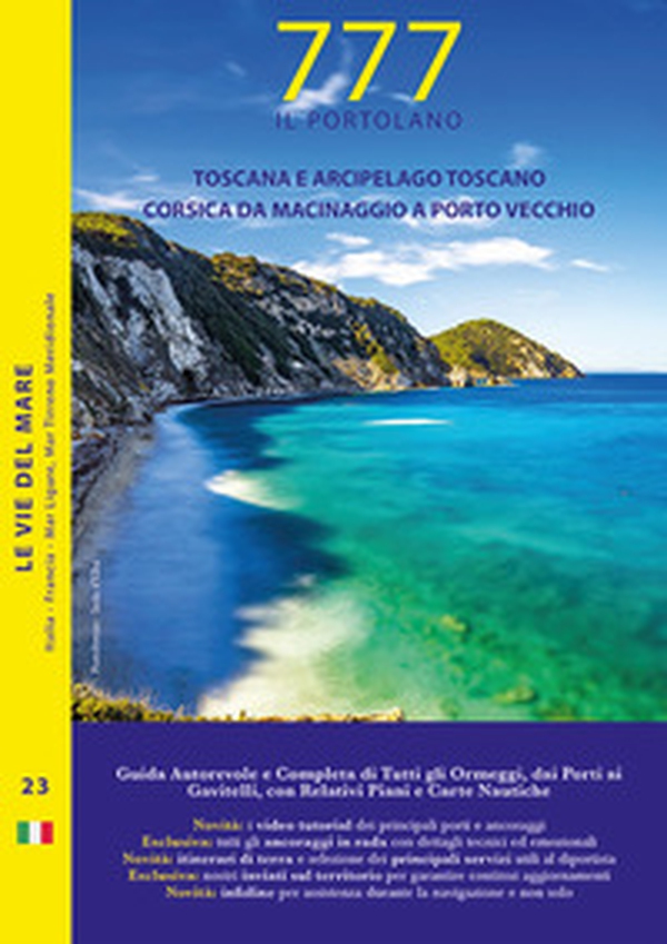777 Toscana e arcipelago toscano, Corsica da Macinaggio a Porto Vecchio - Librerie.coop 777 Toscana e arcipelago toscano, Corsica da Macinaggio a Porto Vecchio - Librerie.coop
