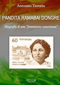 Pandita Ramabai Dongre. Biografia di una «femminista samaritana» - Librerie.coop