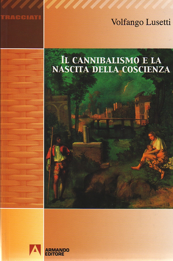 Il cannibalismo e la nascita della coscienza - Librerie.coop Il cannibalismo e la nascita della coscienza - Librerie.coop