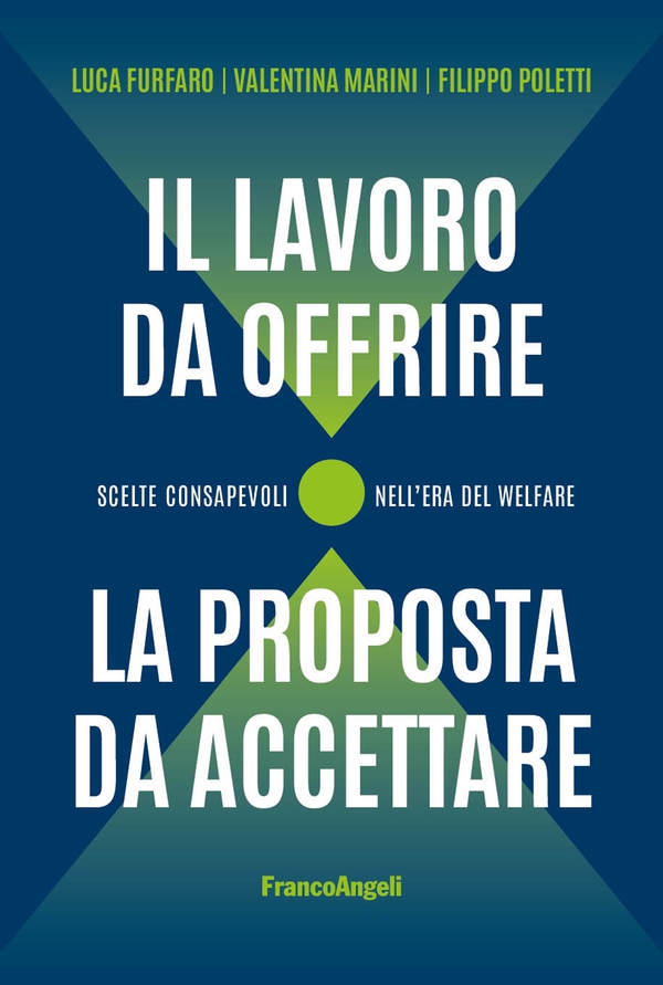 Il lavoro da offrire, la proposta da accettare - Librerie.coop Il lavoro da offrire, la proposta da accettare - Librerie.coop