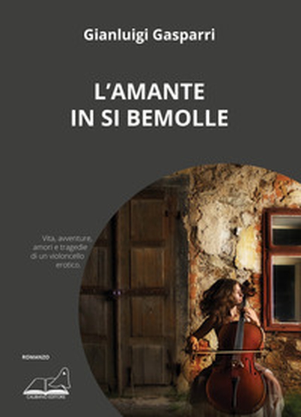 L'amante in Si bemolle - Librerie.coop L'amante in Si bemolle - Librerie.coop