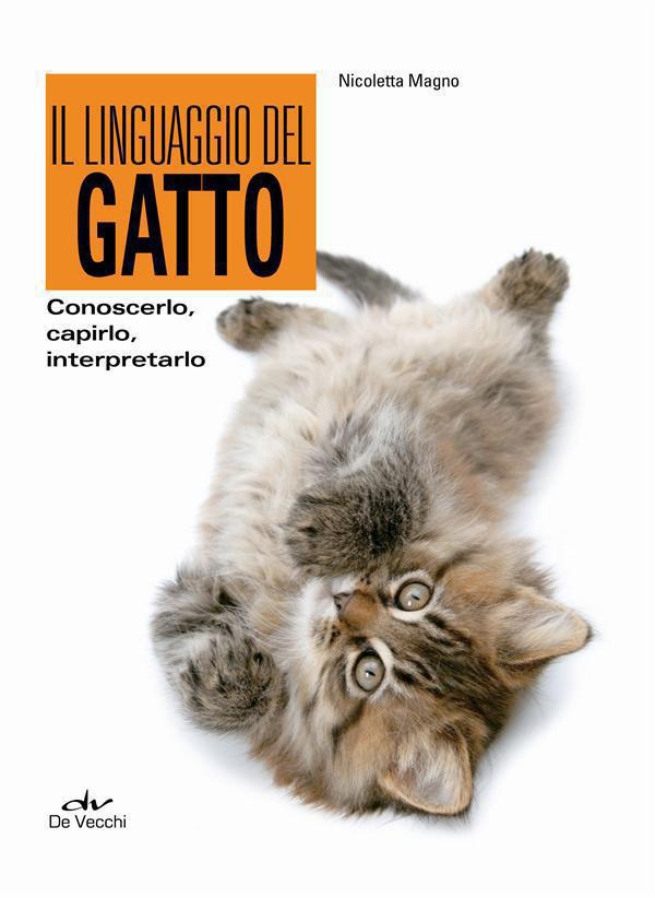 Il linguaggio del gatto - Librerie.coop Il linguaggio del gatto - Librerie.coop