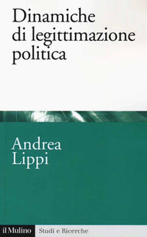 Dinamiche di legittimazione politica - Librerie.coop Dinamiche di legittimazione politica - Librerie.coop