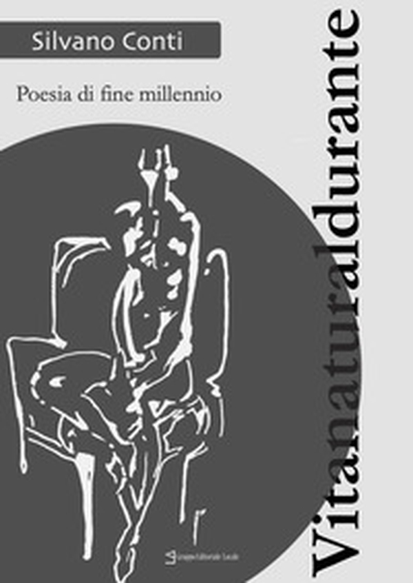 Vitanaturaldurante. Poesia di fine millennio - Librerie.coop Vitanaturaldurante. Poesia di fine millennio - Librerie.coop