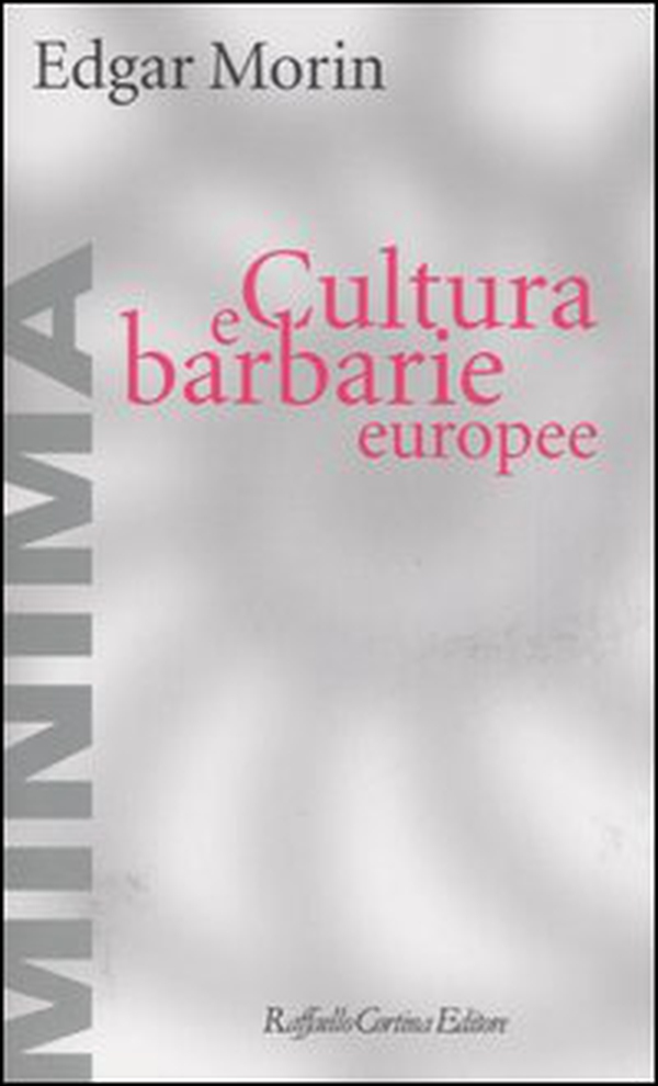 Cultura e barbarie europee - Librerie.coop Cultura e barbarie europee - Librerie.coop