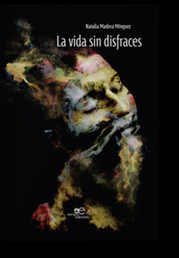 La vida sin disfraces - Librerie.coop La vida sin disfraces - Librerie.coop