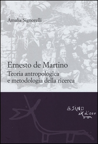Ernesto De Martino: teoria antropologica e metodologia della ricerca - Librerie.coop