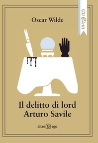 Il delitto di lord Arturo Savile - Librerie.coop