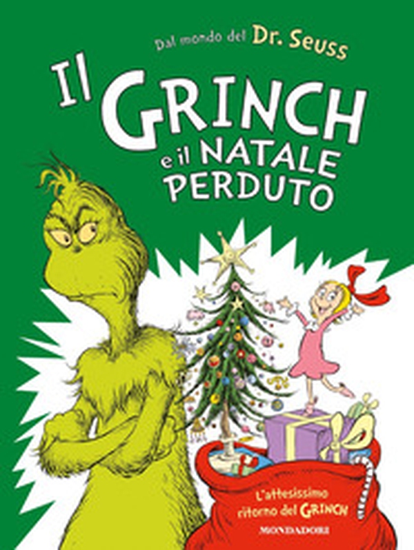 Il Grinch e il Natale perduto - Librerie.coop Il Grinch e il Natale perduto - Librerie.coop