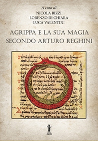 Agrippa e la sua magia secondo Arturo Reghini - Librerie.coop