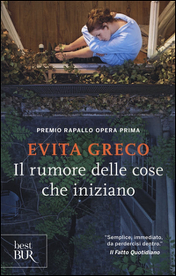 Il rumore delle cose che iniziano - Librerie.coop Il rumore delle cose che iniziano - Librerie.coop