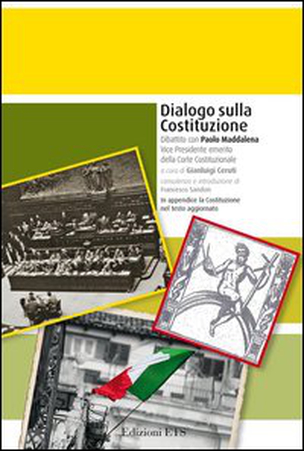 Dialogo sulla costituzione. Dibattito con Paolo Maddalena - Librerie.coop Dialogo sulla costituzione. Dibattito con Paolo Maddalena - Librerie.coop