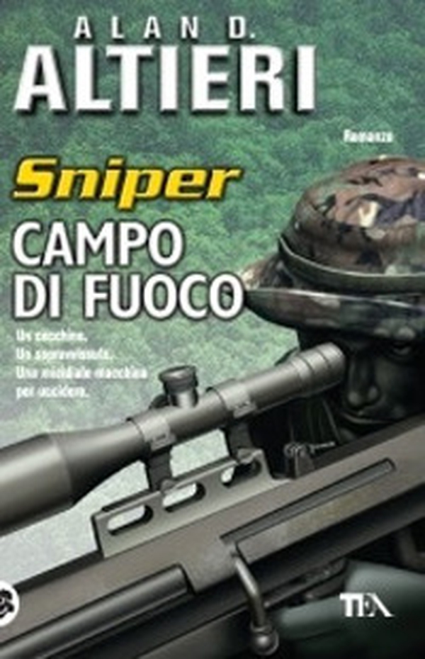 Campo di fuoco. Sniper - Vol. 1 - Librerie.coop Campo di fuoco. Sniper - Vol. 1 - Librerie.coop